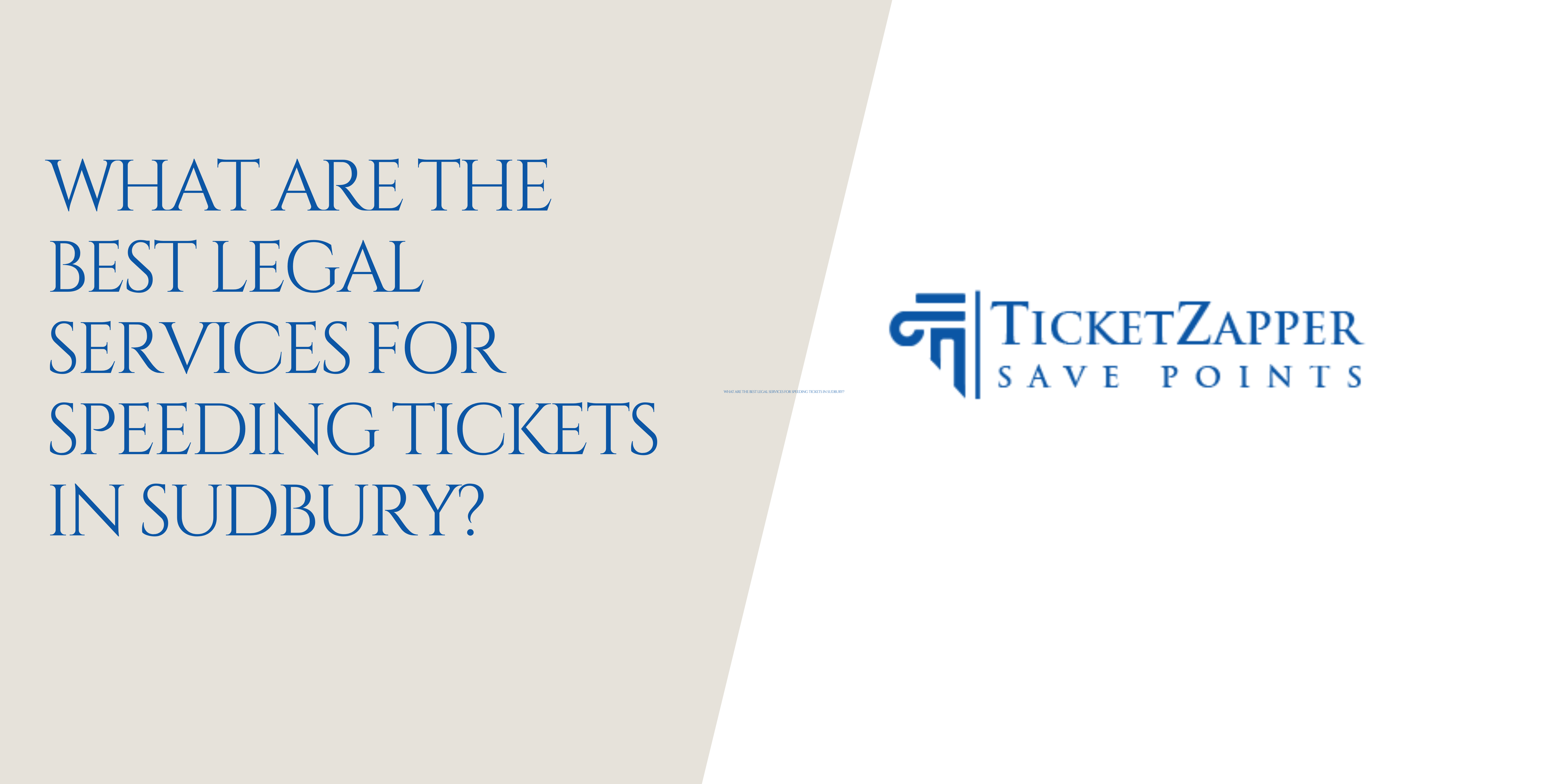 Best Speeding Ticket Legal Services in Sudbury | Fight Your Ticket